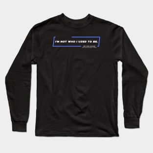 OWKS - OWK - To Be - Quote Long Sleeve T-Shirt